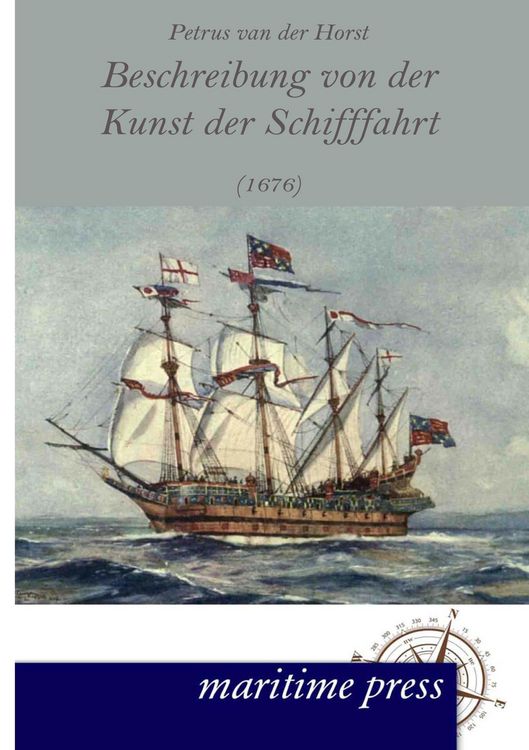 Produktbild: Beschreibung von der Kunst der Schifffahrt (1676)