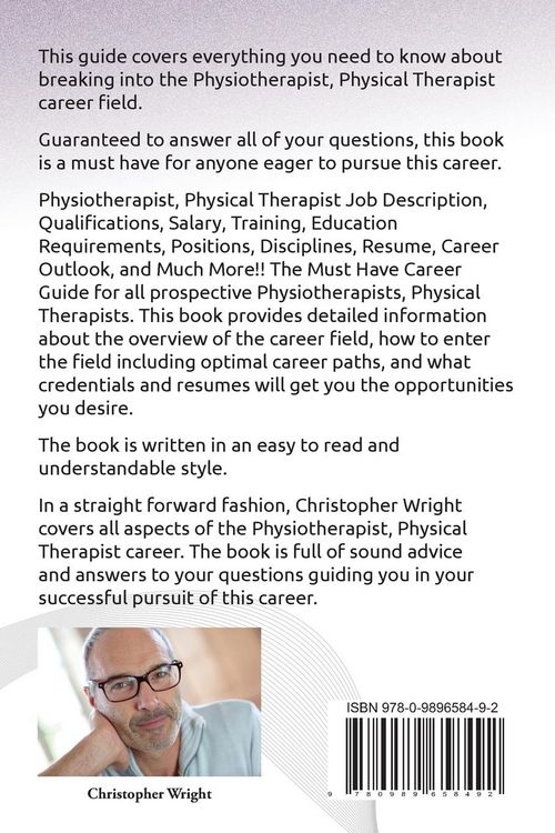 Produktbild: Physiotherapist, Physical Therapist. Job Description, Qualifications, Salary, Training, Education Requirements, Positions, Disciplines, Resume, Career