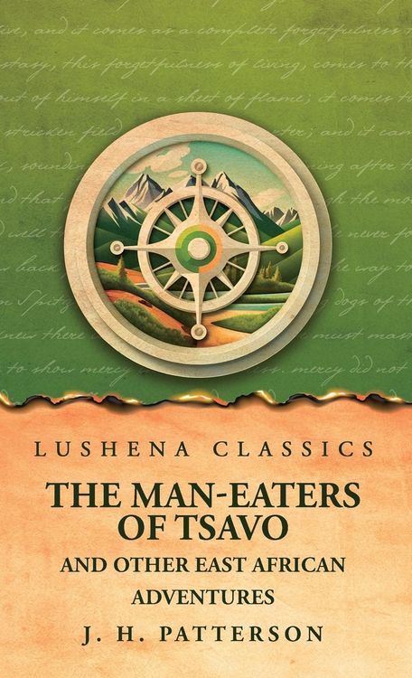 Produktbild: The Man-Eaters of Tsavo And Other East African Adventures