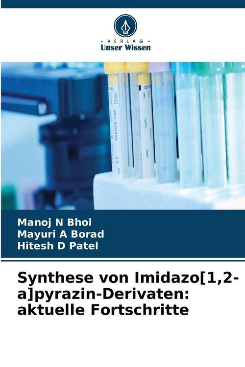 Produktbild: Synthese von Imidazo[1,2-a]pyrazin-Derivaten: aktuelle Fortschritte