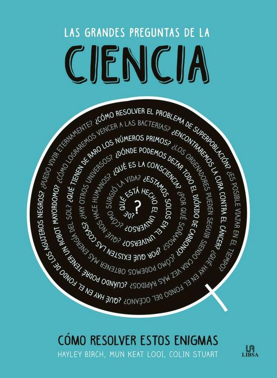 Produktbild: Las grandes preguntas de la ciencia : como resolver estos enigmas