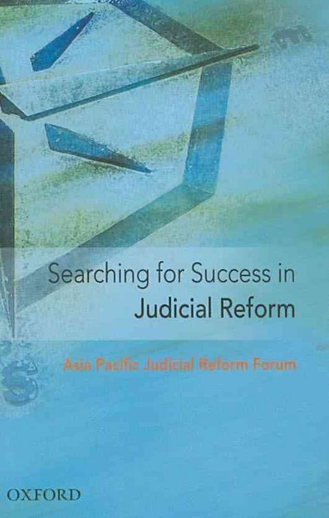 Produktbild: Searching for Success in Judicial Reform: Voices from the Asia Pacific Experience