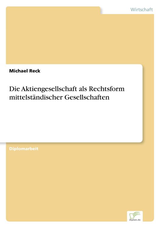 Produktbild: Die Aktiengesellschaft als Rechtsform mittelst&auml;ndischer Gesellschaften