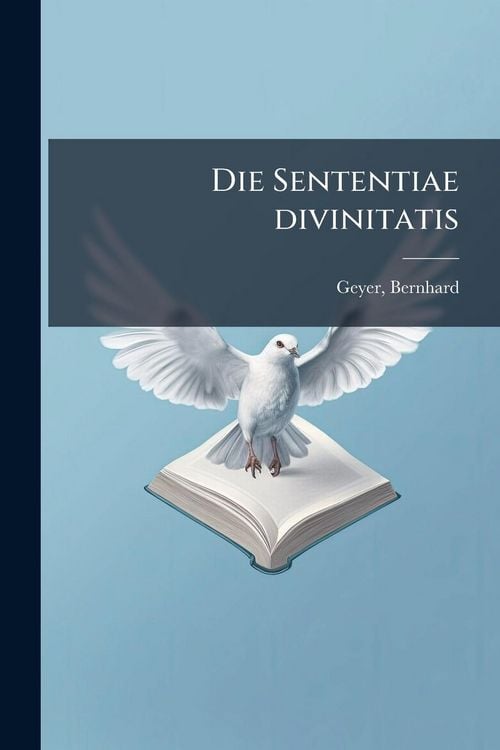 Produktbild: Die Sententiae divinitatis