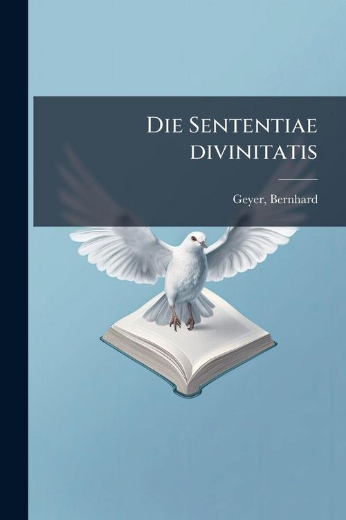 Produktbild: Die Sententiae divinitatis