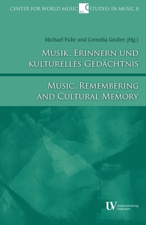 Produktbild: Musik, Erinnern und kulturelles Ged&auml;chtnis