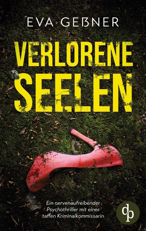 Produktbild: Verlorene Seelen | Ein nervenaufreibender Psychothriller mit einer taffen Kriminalkommissarin