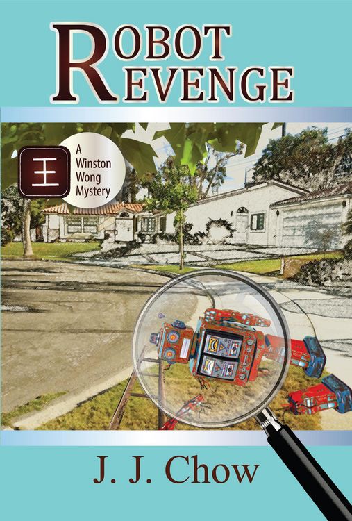 Produktbild: Robot Revenge (Winston Wong Cozy Mysteries, #2)