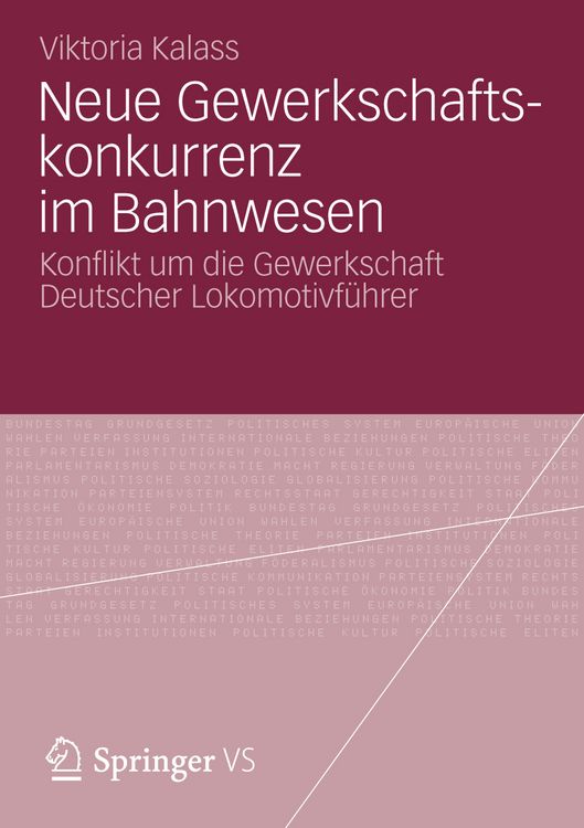 Produktbild: Neue Gewerkschaftskonkurrenz im Bahnwesen