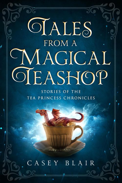 Produktbild: Tales from a Magical Teashop (Tea Princess Chronicles, #0.5)