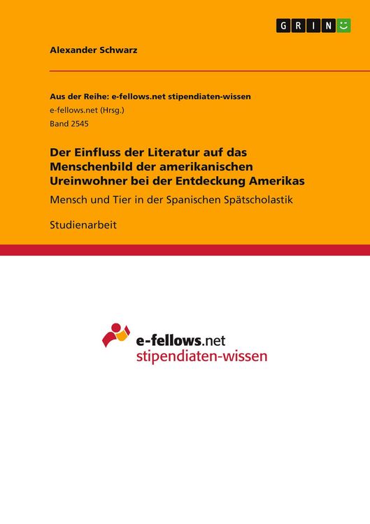 Produktbild: Der Einfluss der Literatur auf das Menschenbild der amerikanischen Ureinwohner bei der Entdeckung Amerikas