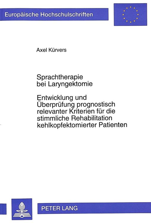 Produktbild: K&uuml;rvers, A: Sprachtherapie bei Laryngektomie. Entwicklung un