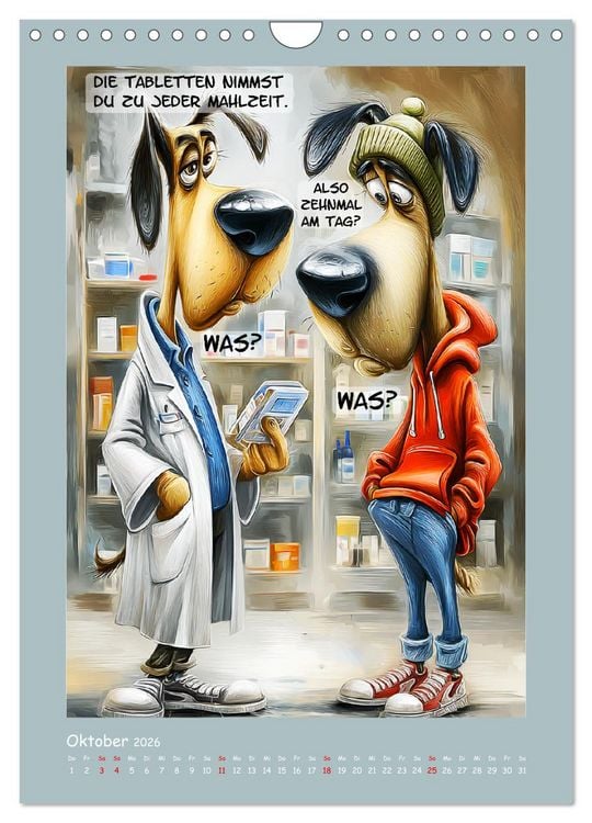 Produktbild: Hundstage. Bissiger Humor vom Feinsten (Wandkalender 2026 DIN A4 hoch), CALVENDO Monatskalender