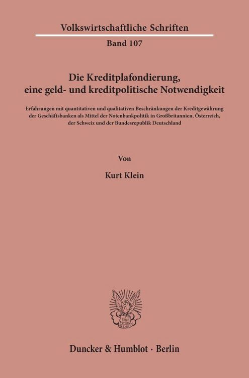 Produktbild: Die Kreditplafondierung, eine geld- und kreditpolitische Notwendigkeit.