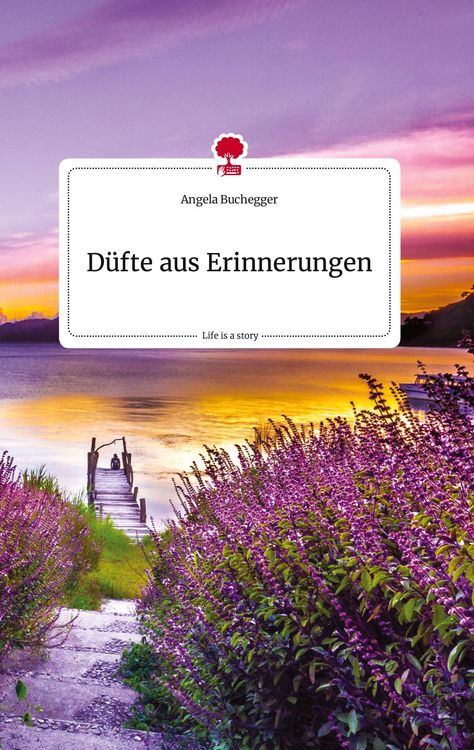 Produktbild: D&uuml;fte aus Erinnerungen. Life is a Story - story.one