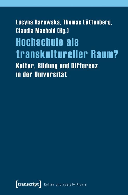 Produktbild: Hochschule als transkultureller Raum?