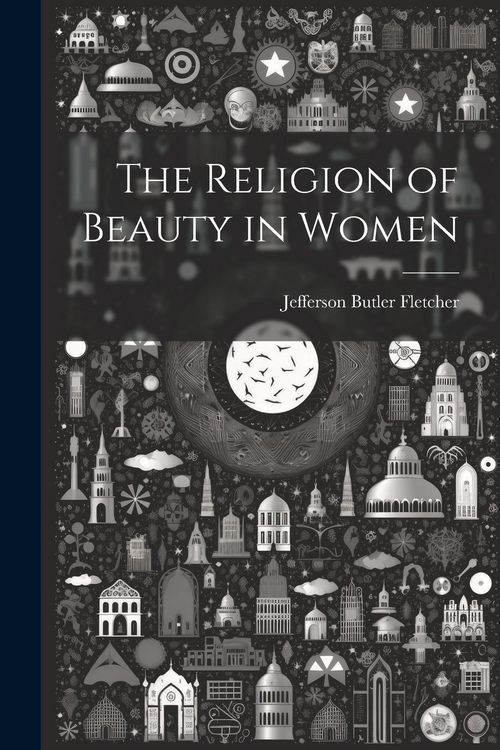 Produktbild: The Religion of Beauty in Women