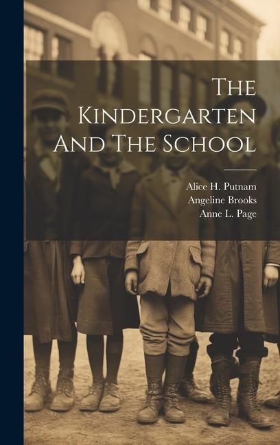 Produktbild: The Kindergarten And The School