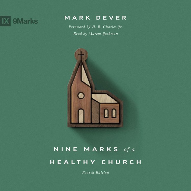 Produktbild: Nine Marks of a Healthy Church (4th edition)
