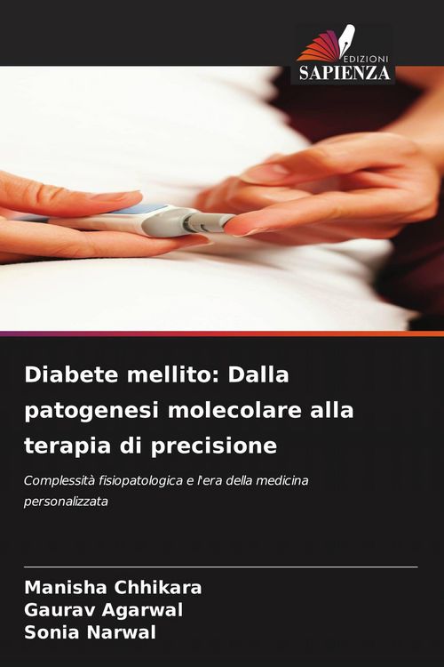 Produktbild: Diabete mellito: Dalla patogenesi molecolare alla terapia di precisione