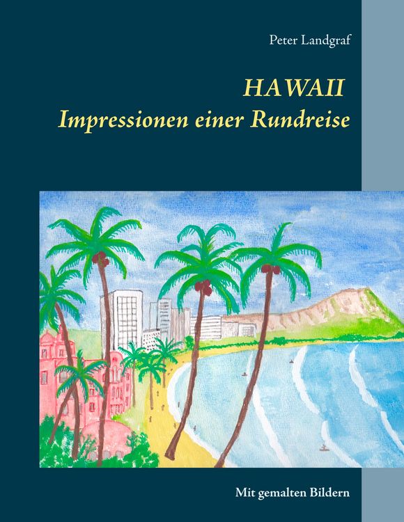 Produktbild: Hawaii Impressionen einer Rundreise