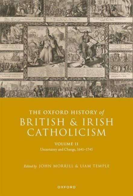 Produktbild: The Oxford History of British and Irish Catholicism, Volume II