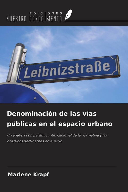 Produktbild: Denominaci&oacute;n de las v&iacute;as p&uacute;blicas en el espacio urbano