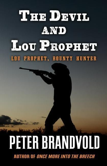 Produktbild: The Devil and Lou Prophet