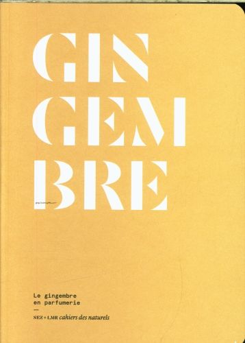 Produktbild: Le gingembre en parfumerie