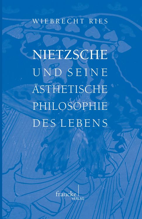 Produktbild: Nietzsche und seine &auml;sthetische Philosophie des Lebens