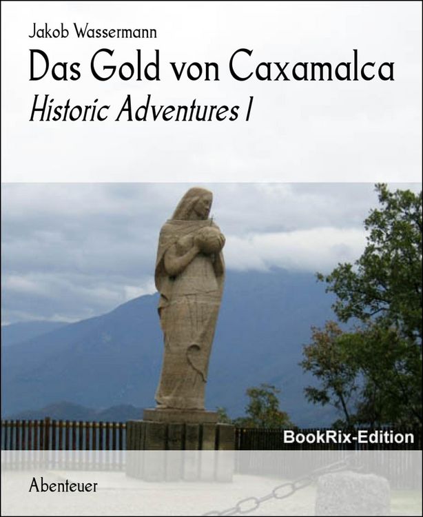 Produktbild: Das Gold von Caxamalca