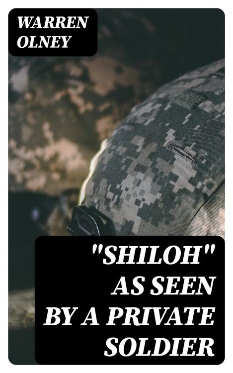 Produktbild: "Shiloh" as Seen by a Private Soldier