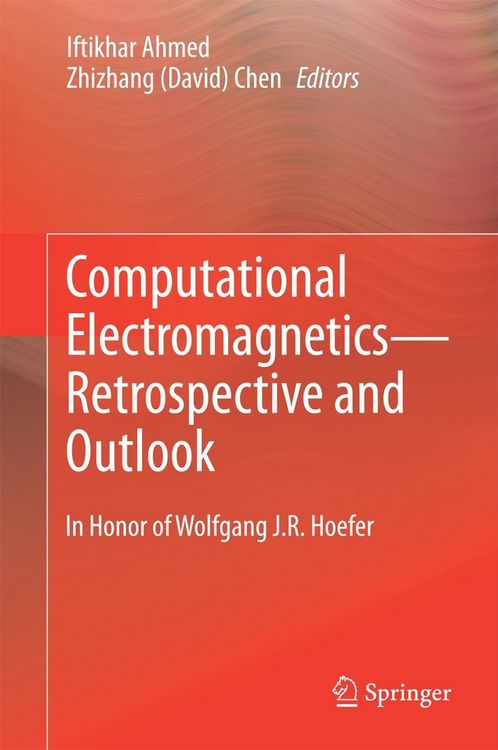 Produktbild: Computational Electromagnetics-Retrospective and Outlook