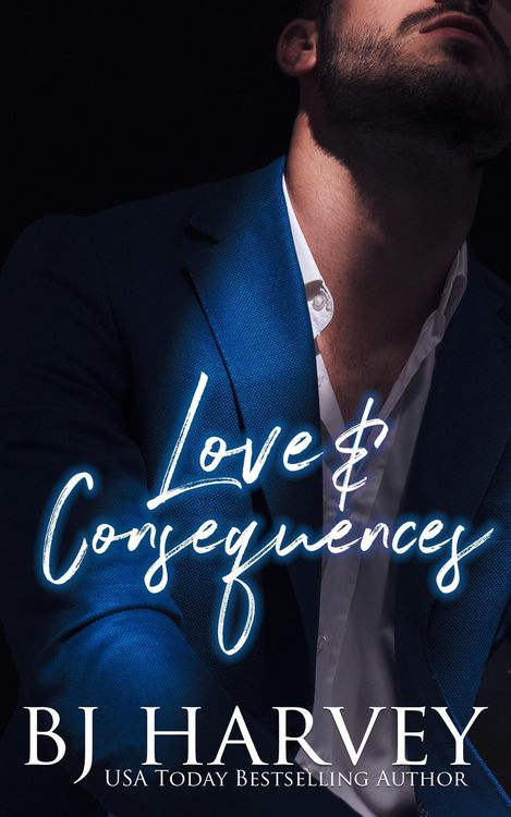 Produktbild: Love & Consequences (Truth & Love, #2)