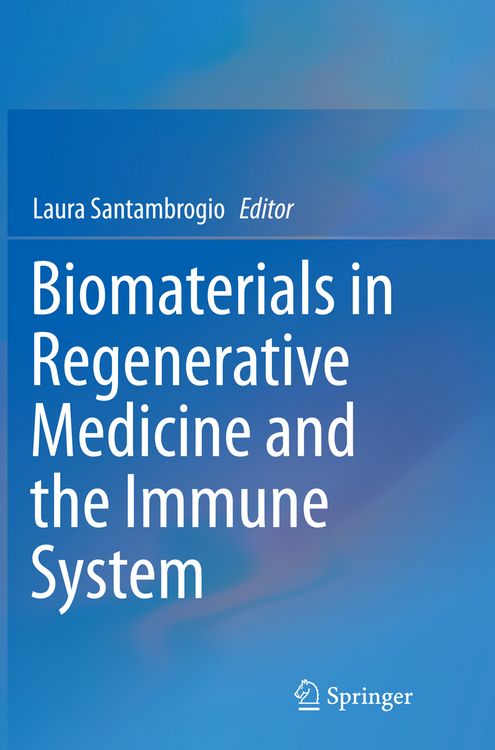 Produktbild: Biomaterials in Regenerative Medicine and the Immune System