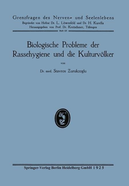 Produktbild: Biologische Probleme der Rassehygiene und die Kulturv&ouml;lker