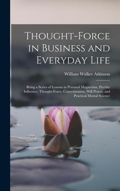 Produktbild: Thought-Force in Business and Everyday Life