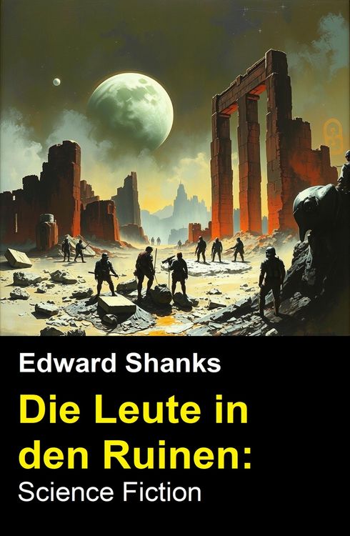 Produktbild: Die Leute in den Ruinen: Science Fiction