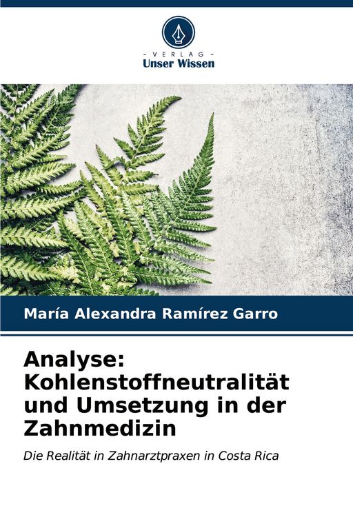 Produktbild: Analyse: Kohlenstoffneutralit&auml;t und Umsetzung in der Zahnmedizin