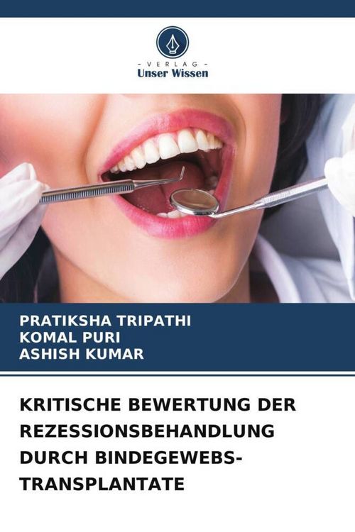 Produktbild: Kritische Bewertung der Rezessionsbehandlung Durch Bindegewebs-Transplantate