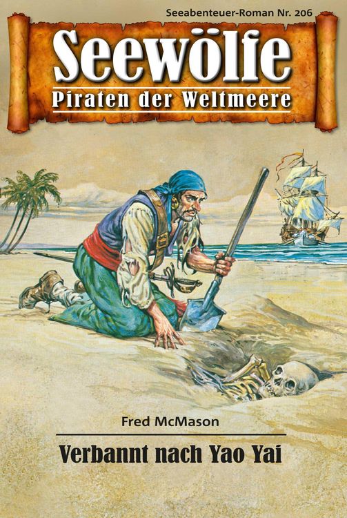 Bild vom Artikel Seewölfe - Piraten der Weltmeere 206 vom Autor Fred McMason
