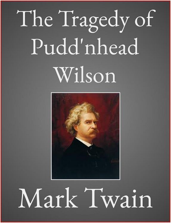 Produktbild: The Tragedy of Pudd'nhead Wilson