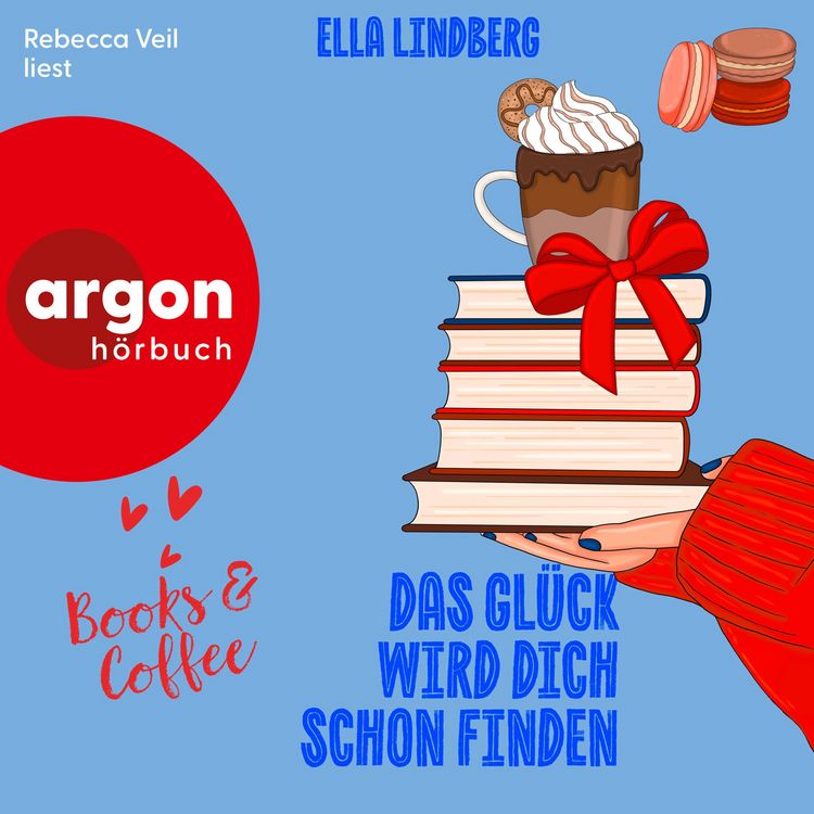 Produktbild: Books & Coffee - Das Gl&uuml;ck wird dich schon finden