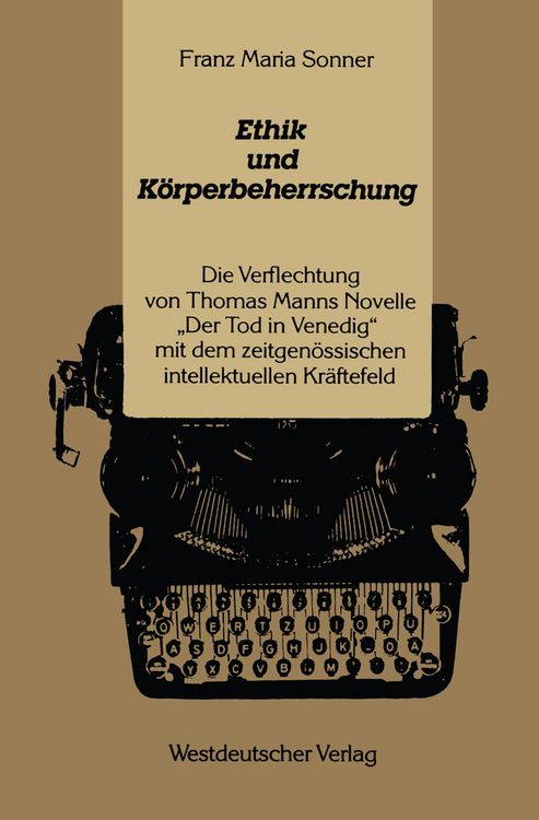 Produktbild: Ethik und K&ouml;rperbeherrschung