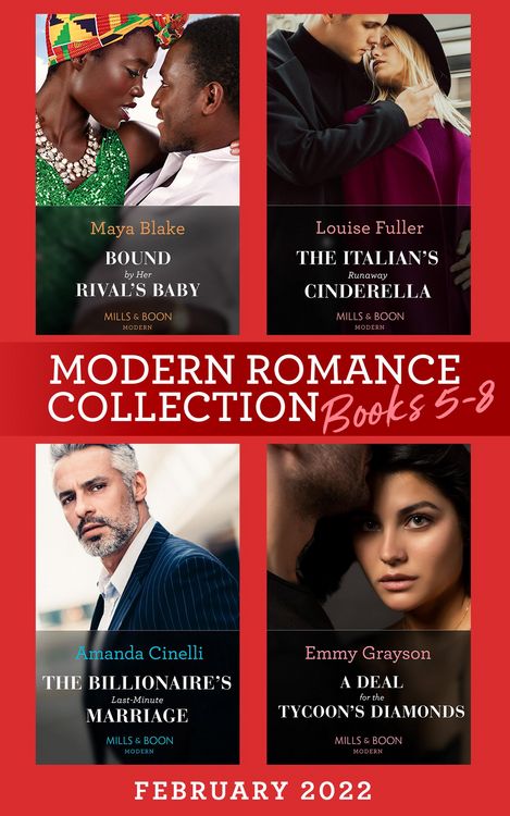 Produktbild: Modern Romance February 2022 Books 5-8: Bound by Her Rival's Baby (Ghana's Most Eligible Billionaires) / The Italian's Runaway Cinderella / The Billio