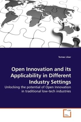 Produktbild: Likar, T: Open Innovation and its Applicability in Different