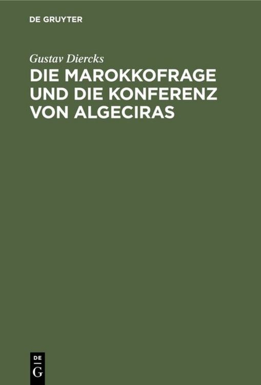 Produktbild: Die Marokkofrage und die Konferenz von Algeciras