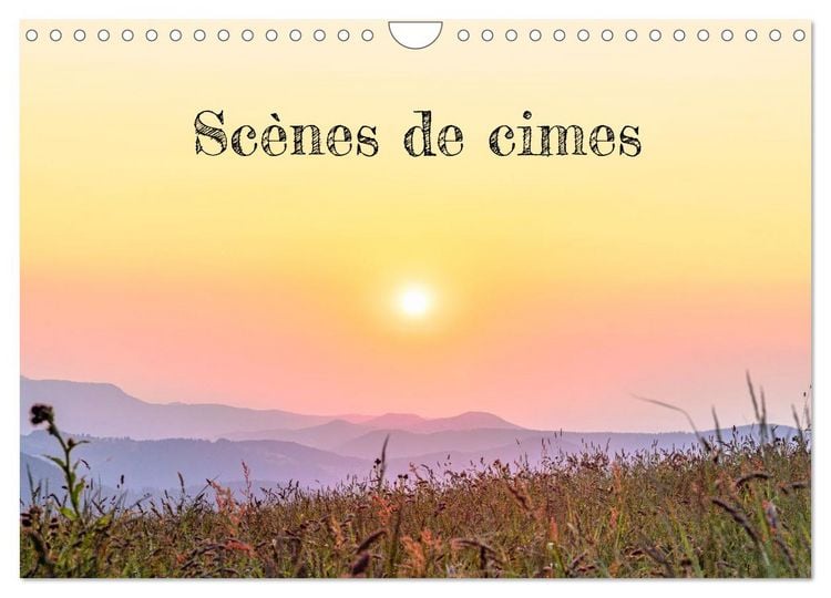 Produktbild: Sc&egrave;nes de cimes (Calendrier mural 2026 DIN A4 vertical), CALVENDO calendrier mensuel