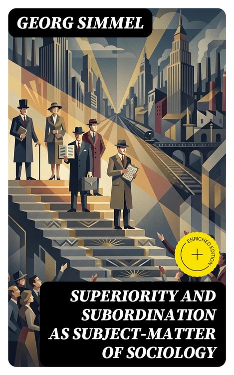 Produktbild: Superiority and Subordination as Subject-Matter of Sociology
