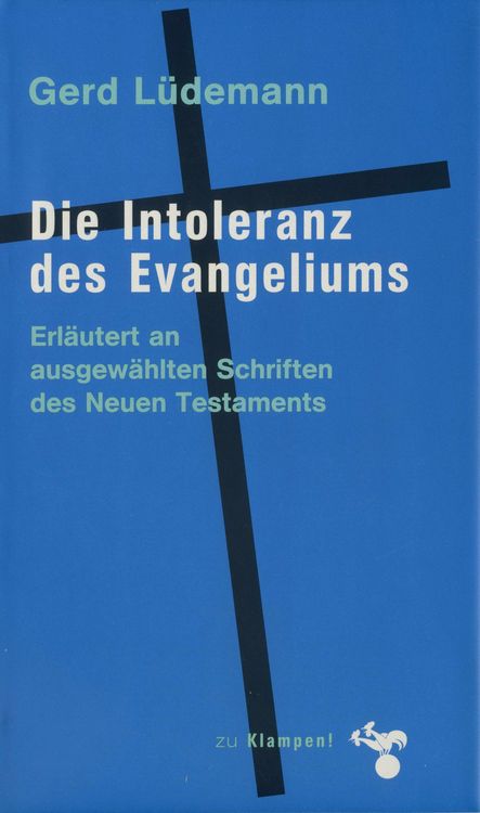 Produktbild: Die Intoleranz des Evangeliums